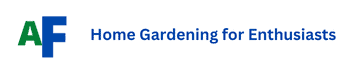 Home Gardening For Enthusiasts